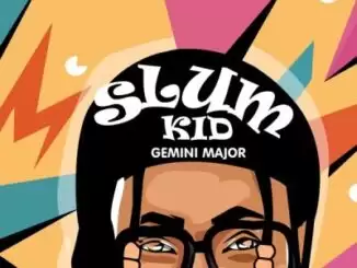 Gemini Major – Right Now Ft. Nasty C & Tellaman