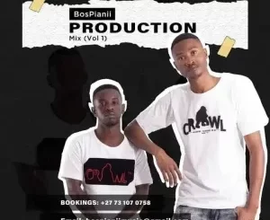 BosPianii – 100% Production Mixtape Vol. 1