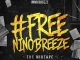 ALBUM: Nino Breeze – #Freeninobreeze