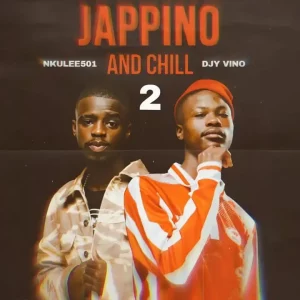 Nkulee 501 & Djy Vino – Jappino Episode Two (100% Production Mix)